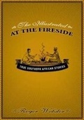 Cover: The illustrated at the fireside - Spearhead Press,South Africa