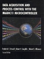 Cover: Data Acquisition and Process Control with the M68HC11 Microcontroller - Pearson