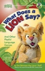 Cover: What Does a Lion Say? - Gryphon House