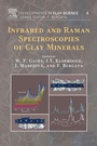 Cover: Infrared and Raman Spectroscopies of Clay Minerals - Elsevier