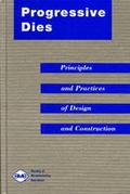 Cover: Progressive Dies - Society of Manufacturing Engineers