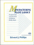 Cover: Manufacturing Plant Layout - Society of Manufacturing Engineers
