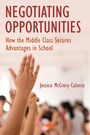 Cover: Negotiating Opportunities - Oxford University Press Inc
