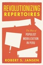 Cover: Revolutionizing Repertoires - University of Chicago Press