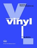 Cover: Working with Vinyl - Society of Manufacturing Engineers