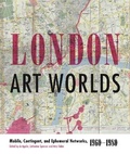 Cover: London Art Worlds - Pennsylvania State University Press