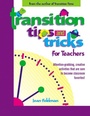 Cover: Transition Tips and Tricks for Teachers - Gryphon House,U.S.