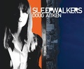 Cover: Doug Aitken: sleepwalkers - Museum of Modern Art