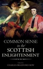 Cover: Common Sense in the Scottish Enlightenment - Oxford University Press