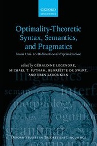 Enlarge image Cover: Optimality Theoretic Syntax, Semantics, and Pragmatics - Oxford University Press