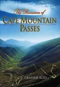 Abbildung von: Romance of Cape Mountain Passes - David Philip Publishers