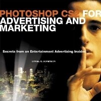 Abbildung von: Photoshop CS2 for Advertising and Marketing - Peachpit Press Publications