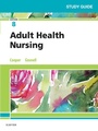 Cover: Study Guide for Adult Health Nursing - E-Book - Elsevier