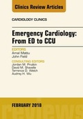 Cover: Emergency Cardiology: From ED to CCU, An Issue of Cardiology Clinics - Elsevier