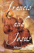 Cover: Francis and Jesus - St Anthony Messenger Press