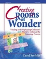 Cover: Creating Rooms of Wonder - Gryphon House,U.S.