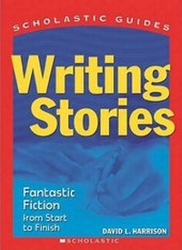 Enlarge image Cover: Writing Stories - Scholastic Reference