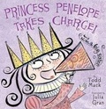Cover: Princess Penelope Takes Charge - Scholastic Press