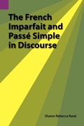 Cover: The French Imparfait and Passe Simple in Discourse - Sil International, Global Publishing
