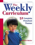 Cover: The Weekly Curriculum - Gryphon House,U.S.