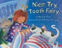 Enlarge image Cover: Nice Try, Tooth Fairy - Turtleback Books