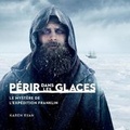 Cover: P?rir Dans Les Glaces - Le Mus?e Canadien de L'Histoire