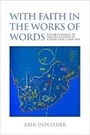 Cover: With faith in the works of words - David Philip Publishers