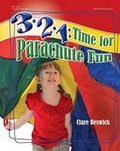 Cover: 3-2-1: Time for Parachute Fun - Gryphon House,U.S.