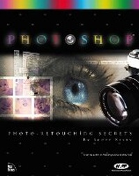 Abbildung von: Photoshop 6 Photo-Retouching Secrets - New Riders