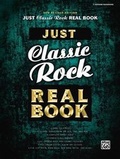 Cover: Just Classic Rock Real Book - Warner Bros. Publications Inc.,U.S.