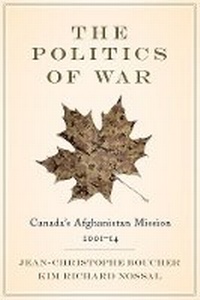 Enlarge image Cover: The Politics of War - University of British Columbia Press