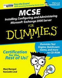 Abbildung von: MCSE Installing, Configuring and Administering Microsoft Exchange 2000 Server For Dummies - Wiley
