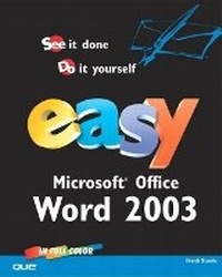 Enlarge image Cover: Easy Microsoft Office Word 2003 - Que Corporation,U.S.