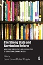 Cover: The Strong State and Curriculum Reform - Routledge