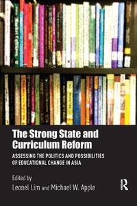 Enlarge image Cover: The Strong State and Curriculum Reform - Routledge