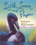 Cover: Little Loon and Papa - Dial Books for Young Readers