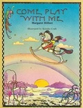 Cover: Come Play with Me, Softcover, Beginnng to Read - Modern Curriculum Press