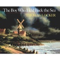 Cover: The Boy Who Held Back the Sea - Turtleback Books