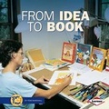 Cover: From Idea to Book - Lerner Classroom
