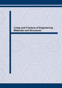 Enlarge image Cover: Creep and Fracture of Engineering Materials and Structures - Trans Tech Publications Ltd