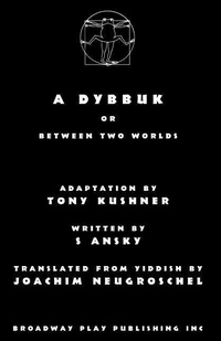 Enlarge image Cover: A Dybbuk - Broadway Play Publishing Inc