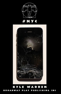 Enlarge image Cover: #nyc - Broadway Play Publishing Inc