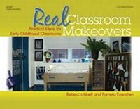 Enlarge image Cover: Real Classroom Makeovers - Gryphon House