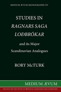Cover: Studies in "Ragnar's Saga Lodbrokar" and Its Major Scandinavian Analogues - Medium Aevum Monographs / Ssmll