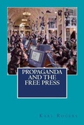 Cover: Propaganda and the Free Press - Trebol Press
