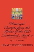 Cover: Historical Excerpts from the Books of the Old Testament, Part 2 - Lenape Texts & Studies