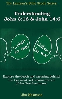 Enlarge image Cover: Understanding John 3 - Melanson Publishing