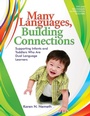Cover: Many Languages, Building Connections - Gryphon House,U.S.