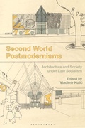 Cover: Second World Postmodernisms - Bloomsbury Visual Arts