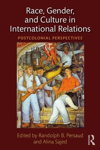 Abbildung von: Race, Gender, and Culture in International Relations - Routledge